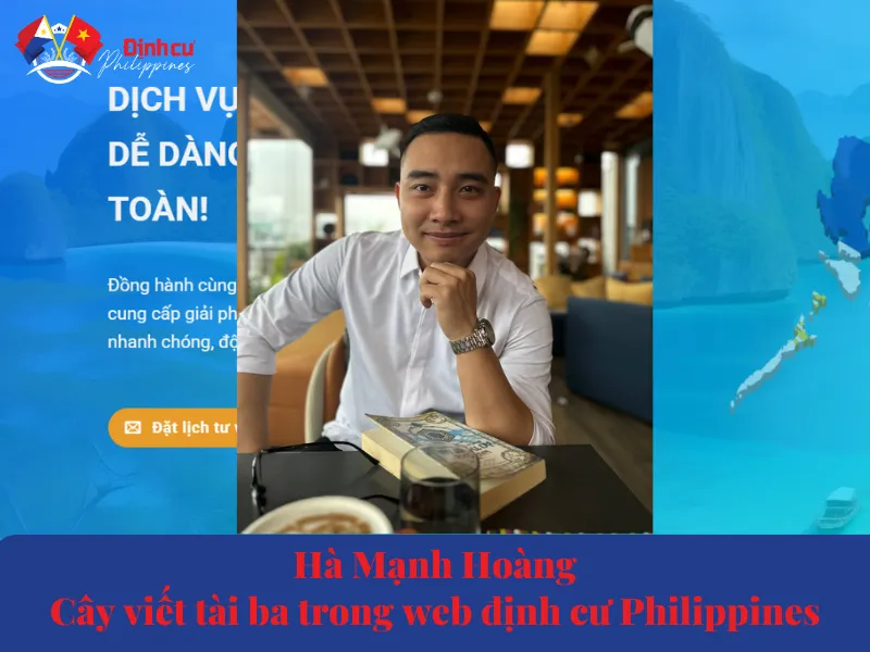 Hà Mạnh Hoàng: Cây Viết Tài Ba Trong Web Định Cư Philippines