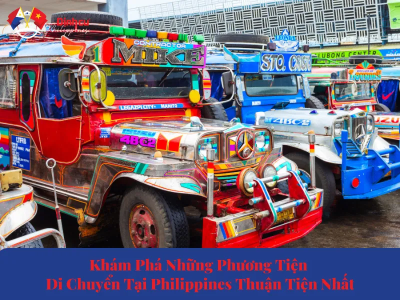 Khám Phá Những Phương Tiện Di Chuyển Tại Philippines Thuận Tiện Nhất