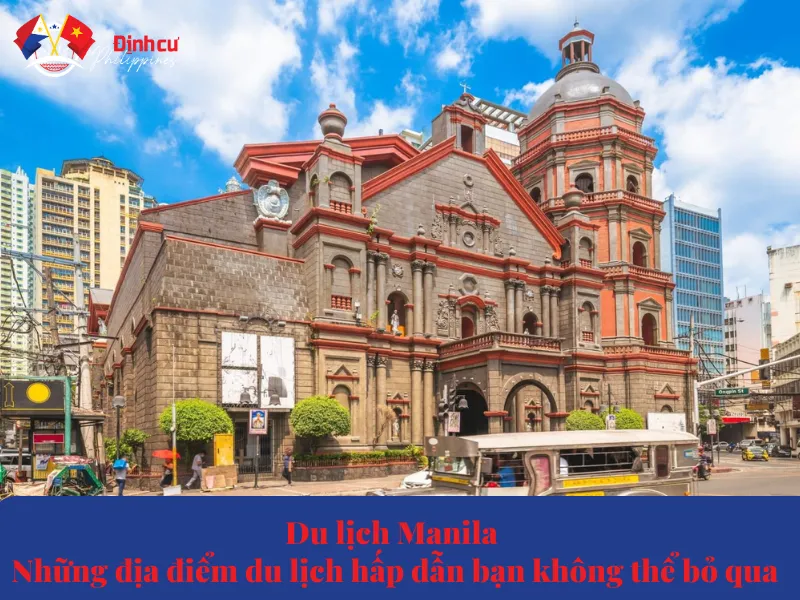 Du lịch Manila - Những địa điểm du lịch hấp dẫn bạn không thể bỏ qua