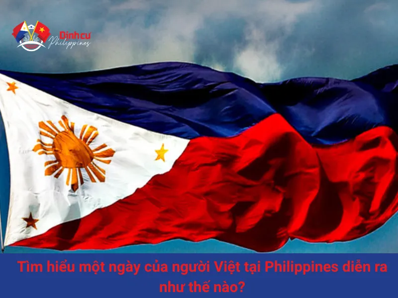Tìm hiểu một ngày của người Việt tại Philippines diễn ra như thế nào?